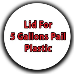 Lid For 5 Gallons Pail Plastic
